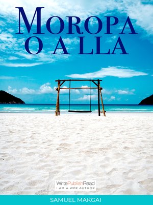 cover image of Moropa o a lla